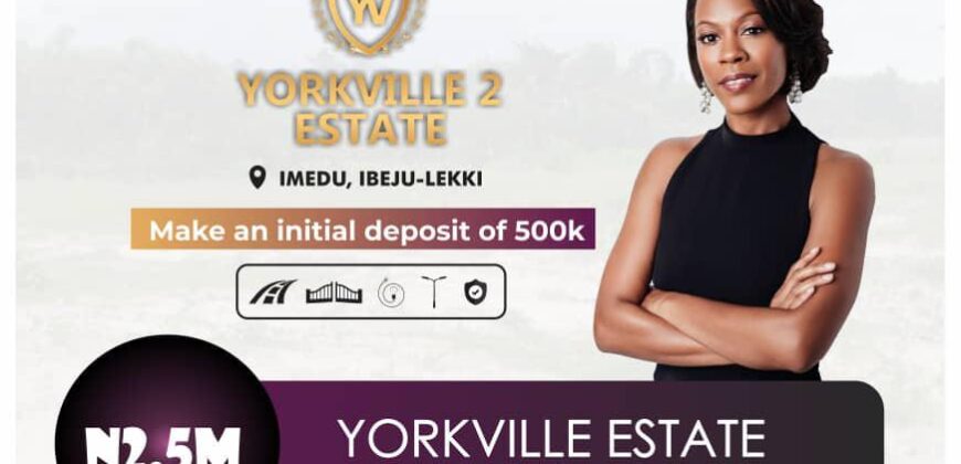 600sqm LANDS IN YORKVILLE ESTATE IBEJU-LEKKI
