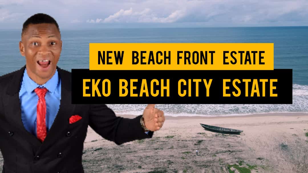 EKO BEACH CITY ESTATE ABIJO LAGOS | New Beach Front Estate In LAGOS