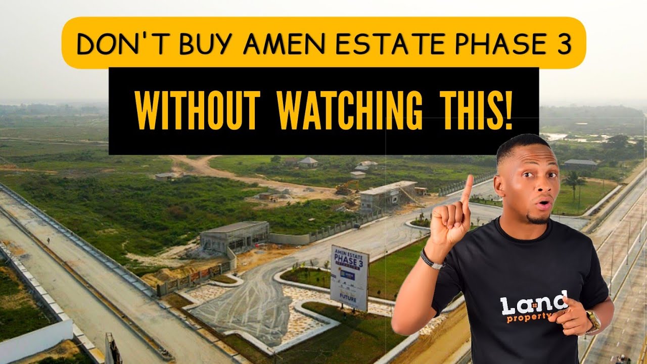EVERYTHING YOU NEED TO KNOW ABOUT AMEN ESTATE PHASE 3!