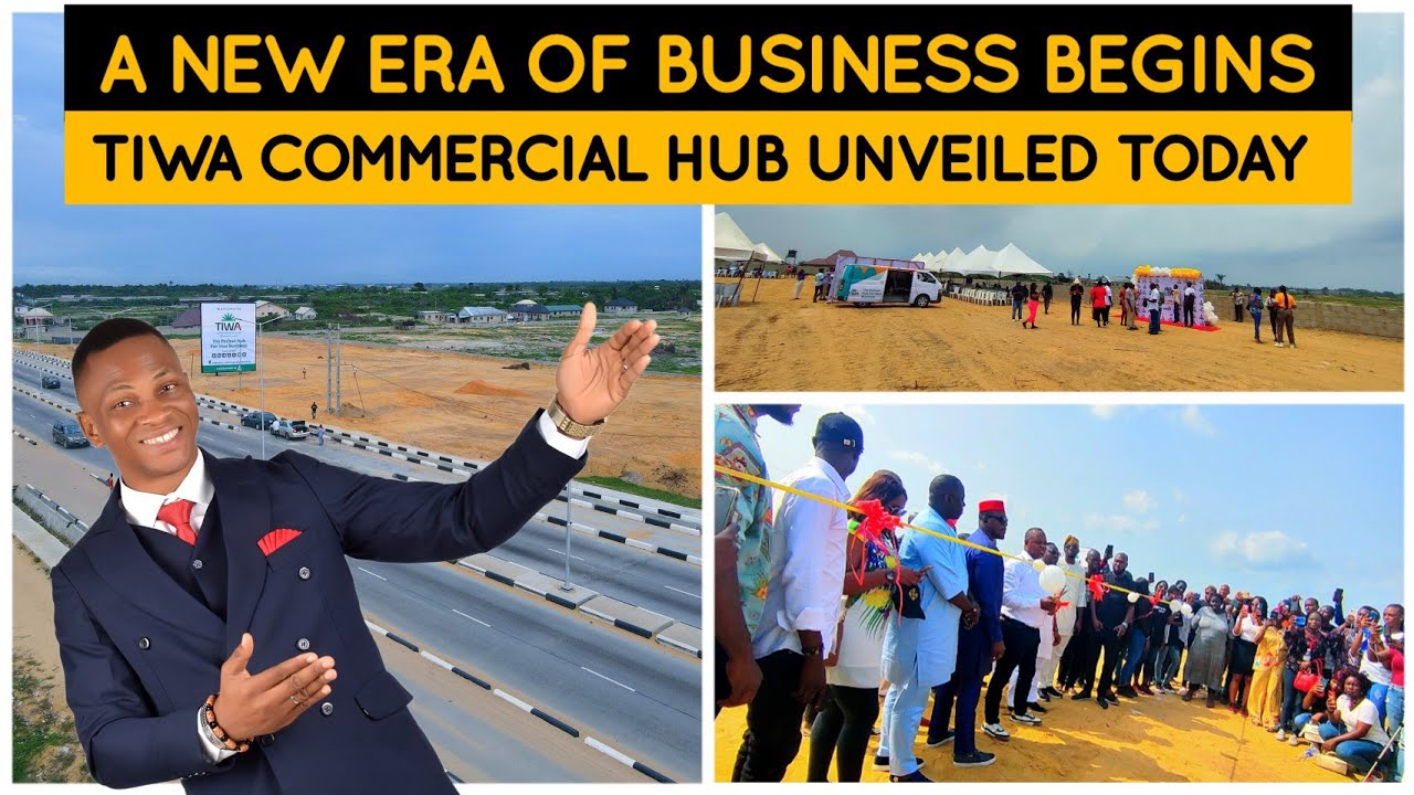 WHY TIWA COMMERCIAL HUB IS A CALL FOR BUSINESS PEOPLE
