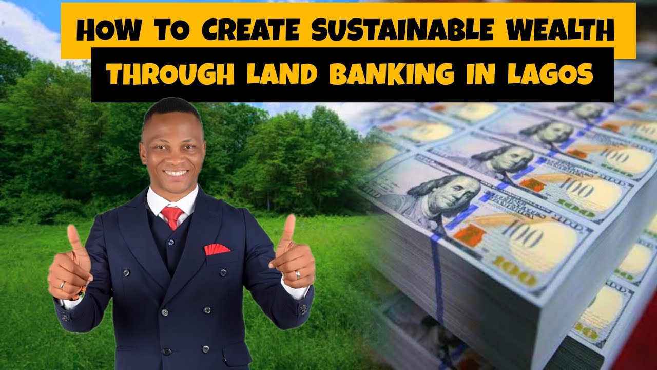 Leverage the Power of LAND BANKING In Lagos: Unleash Your Financial Success!
