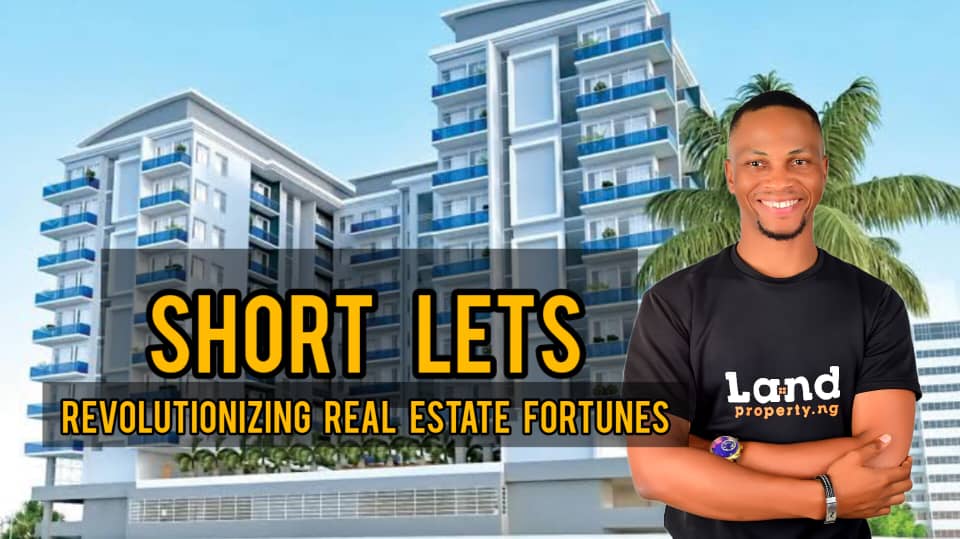 Nigeria’s Short Lets Surge Opens Doors to Unprecedented Real Estate Profits By Dennis Isong 