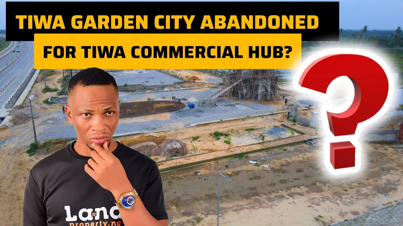TIWA GARDEN CITY ESTATE DEVELOPMENT UPDATE, by Lekki Airport  LEKKI-EPE EXPRESSWAY Ibeju Lekki Lagos