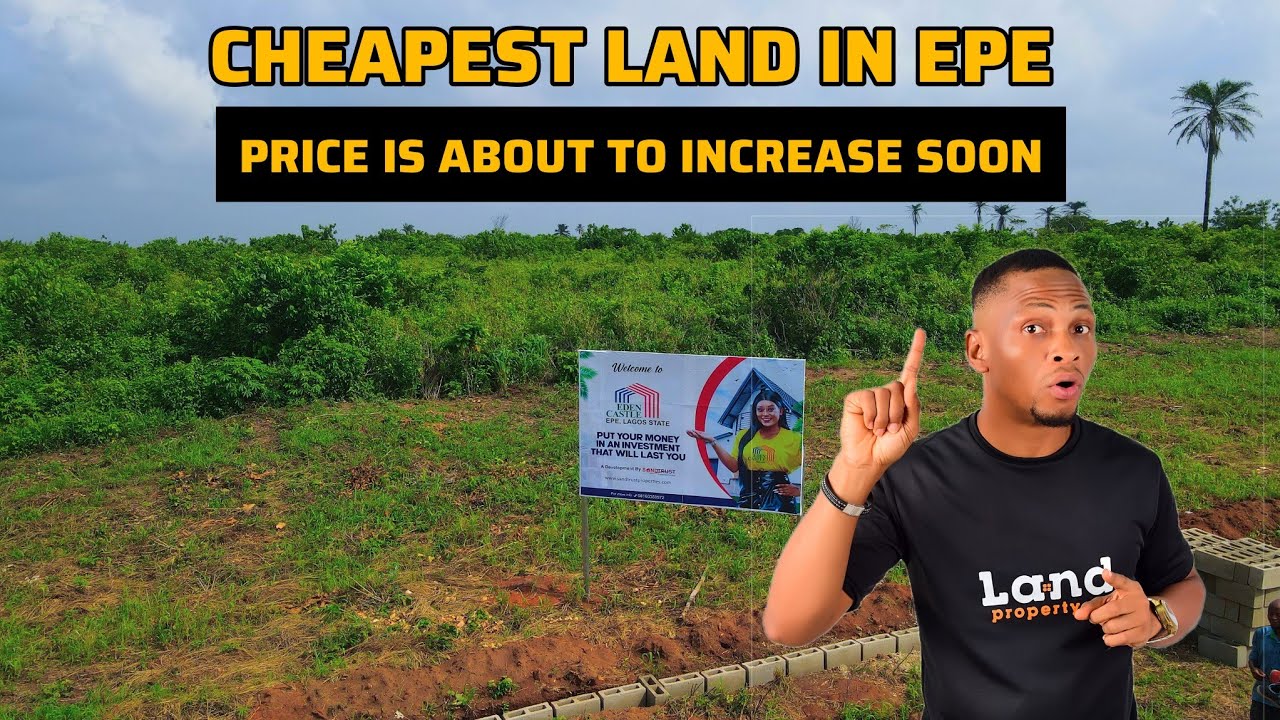 EDEN CASTLE ESTATE, KETU EPE: Price Increment On 16th July 2023 | CHEAPEST LAND IN EPE