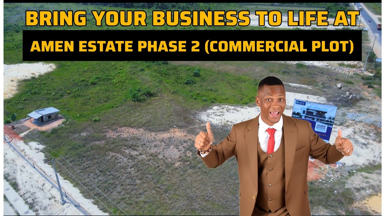 AMEN ESTATE PHASE 2 (COMMERCIAL PLOT): Still Selling | IBEJU LEKKI | Close To DANGOTE REFINERY