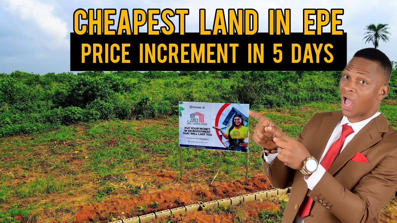 Don’t Miss Out: EDEN CASTLE ESTATE, KETU EPE || PRICE INCREMENT IN 5 DAYS || CHEAPEST LAND IN EPE