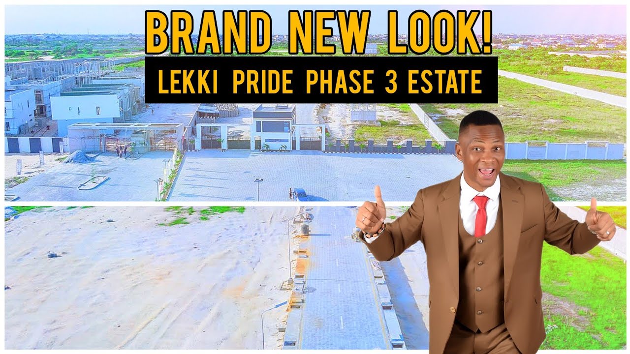 LEKKI PRIDE PHASE 3 ESTATE:  Development Update August 2023  || OGOMBO, AJAH LAGOS